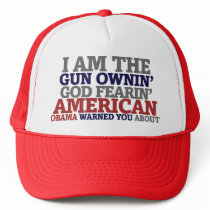 Gun Ownin' God Fearing American Trucker Hats