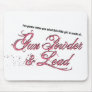 Gun Powder & Lead Mouse Pad