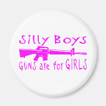 GUNS ARE FOR GIRLS MAGNETS