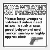 GUNS WELCOME ON PREMISES SQUARE STICKERS