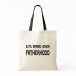 Guts, Brains, Honour, Fatherhood bags