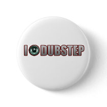 guys girls DUBSTEP Buttons