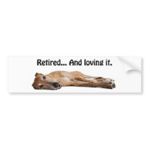 GVV Greyhound Retired and Loving It Bumper Sticker