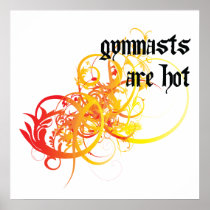 Gymnasts Are Hot Poster