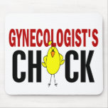 Gynecologist's Chick Mouse Pad