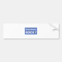 Gynecologists Rock! Bumper Sticker
