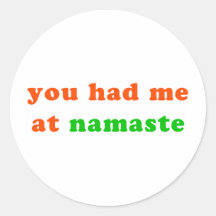 had me at namaste stickers