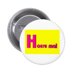 Haere Mai Pinback Buttons