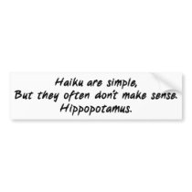 Haiku Are Simple Bumper Sticker