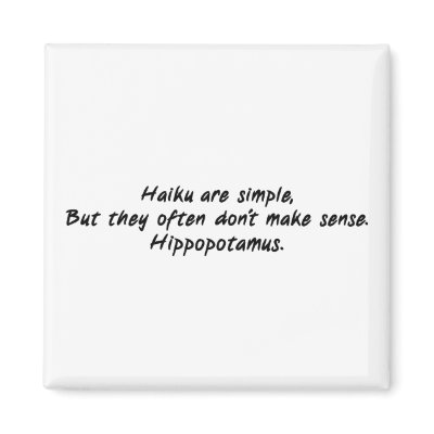 Haiku Are Simple by TshirtTrauma