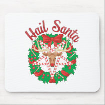 Hail Santa mousepads