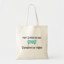 Hair Stylist By Day Vampire By Night Canvas Bags