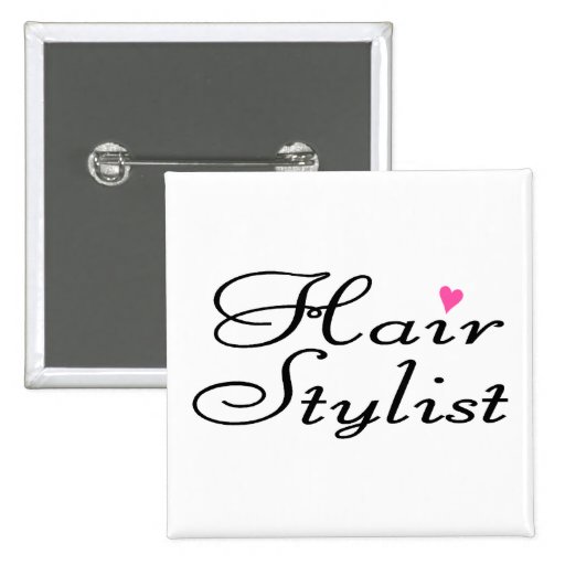 Hair Stylist Pinback Button