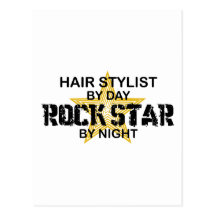 Hair Stylist Rock Star by Night Postcards