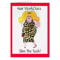 Hair WorkOuts Slim the Tush!
