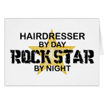 Hairdresser Rock Star by Night