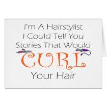 Hairstylist Curl Hair Greeting Cards