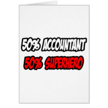 Half Accountant...Half Superhero