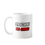 Half Accountant...Half Superhero Mugs