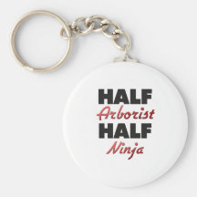 Half Arborist Half Ninja Keychains