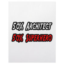 Half Architect Half Superhero