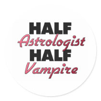 Half Astrologist Half Vampire Round Stickers