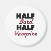 Half Bard Half Vampire Fridge Magnets