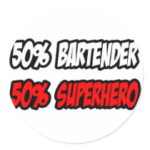 Half Bartender...Half Superhero