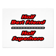 Half Best Friend Half Superhero Custom Invites