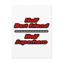 Half Best Friend Half Superhero