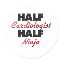 Half Cardiologist Half Ninja