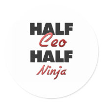 Half Ceo Half Ninja Stickers