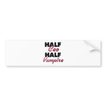 Half Ceo Half Vampire Bumper Stickers