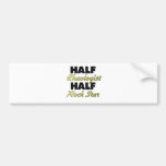 Half Chaologist Half Rock Star Bumper Stickers