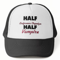 Half Conference Organizer Half Vampire Hats