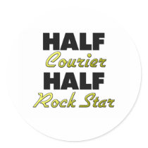 Half Courier Half Rock Star Stickers