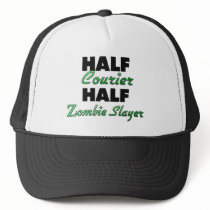 Half Courier Half Zombie Slayer Trucker Hat