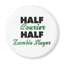 Half Courier Half Zombie Slayer Magnet