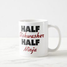 Half Dishwasher Half Ninja Coffee Mugs