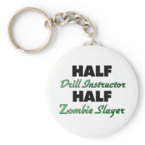 Half Drill Instructor Half Zombie Slayer Key Chains