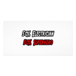 Half Electrician Half Superhero photo cards