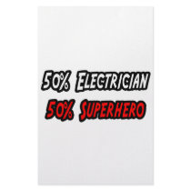 Half Electrician Half Superhero