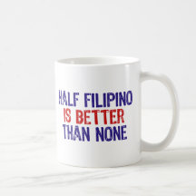 Half Filipino Coffee Mug