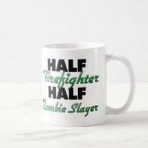 Half Firefighter Half Zombie Slayer Mug