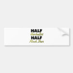 Half Herbalist Half Rock Star Bumper Sticker