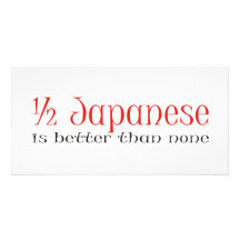 Half Japanese Customized Photo Card