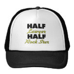 Half Lawyer Half Rock Star Mesh Hats
