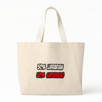 Half Librarian...Half Superhero Bag