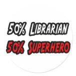 Half Librarian Half Superhero stickers
