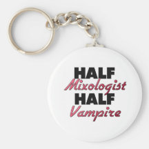 Half Mixologist Half Vampire Keychains